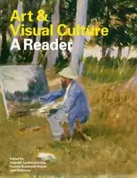 Art & visual culture : a reader
